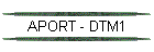 APORT - DTM1