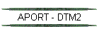 APORT - DTM2